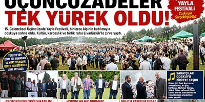 Livadüzlük'te Tarihi Buluşma: Üçüncüzadeler Tek Yürek Oldu