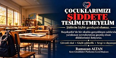 Ramazan Altan’dan Çağrı: “Okul Saldırıla..