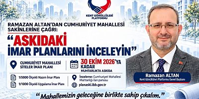 Ramazan Altan’dan Cumhuriyet Mahallesi Sakinlerine Çağrı: “Askıdaki İmar Planlarını İnceleyin”
